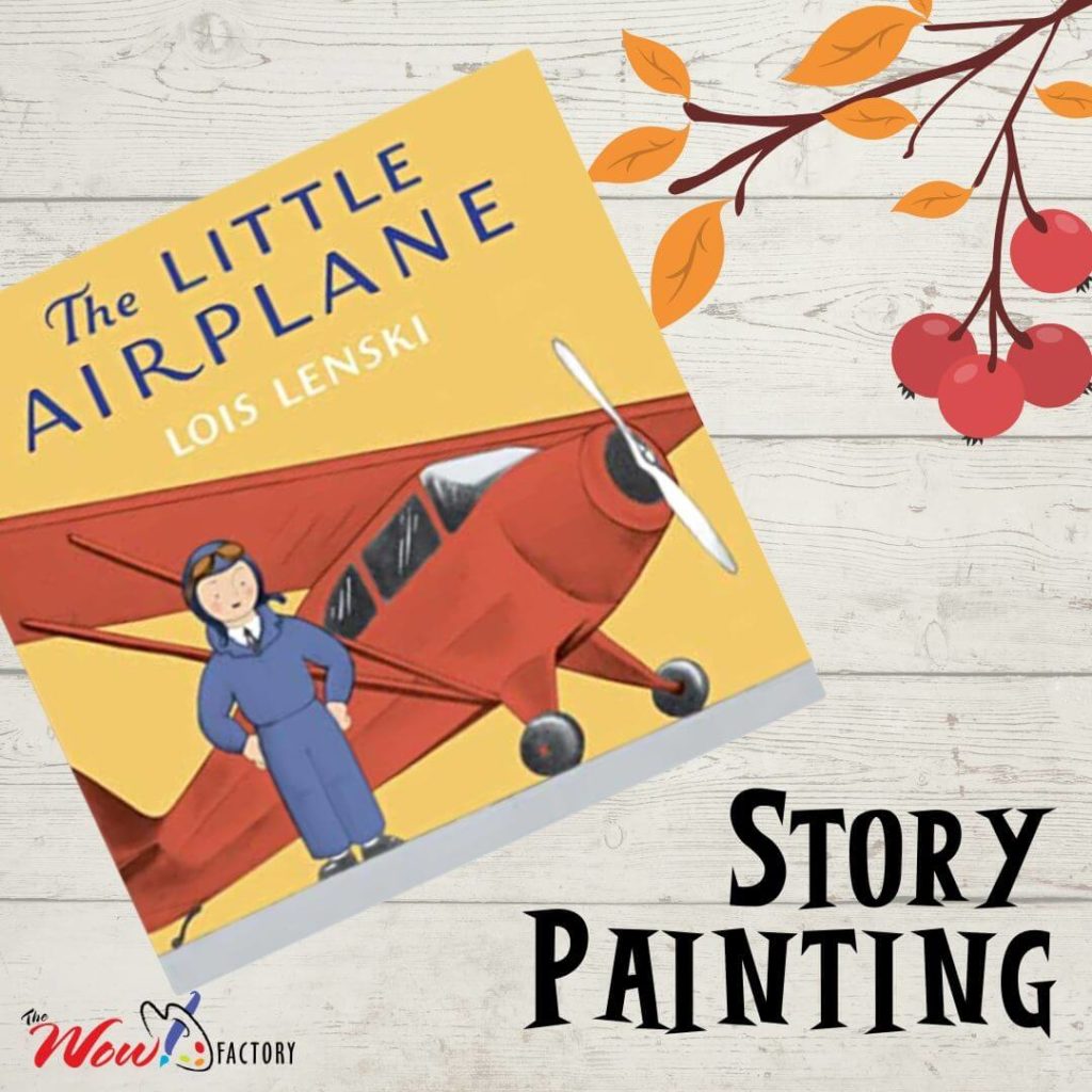 Story Painting: The Little Airplane - Wow Factory